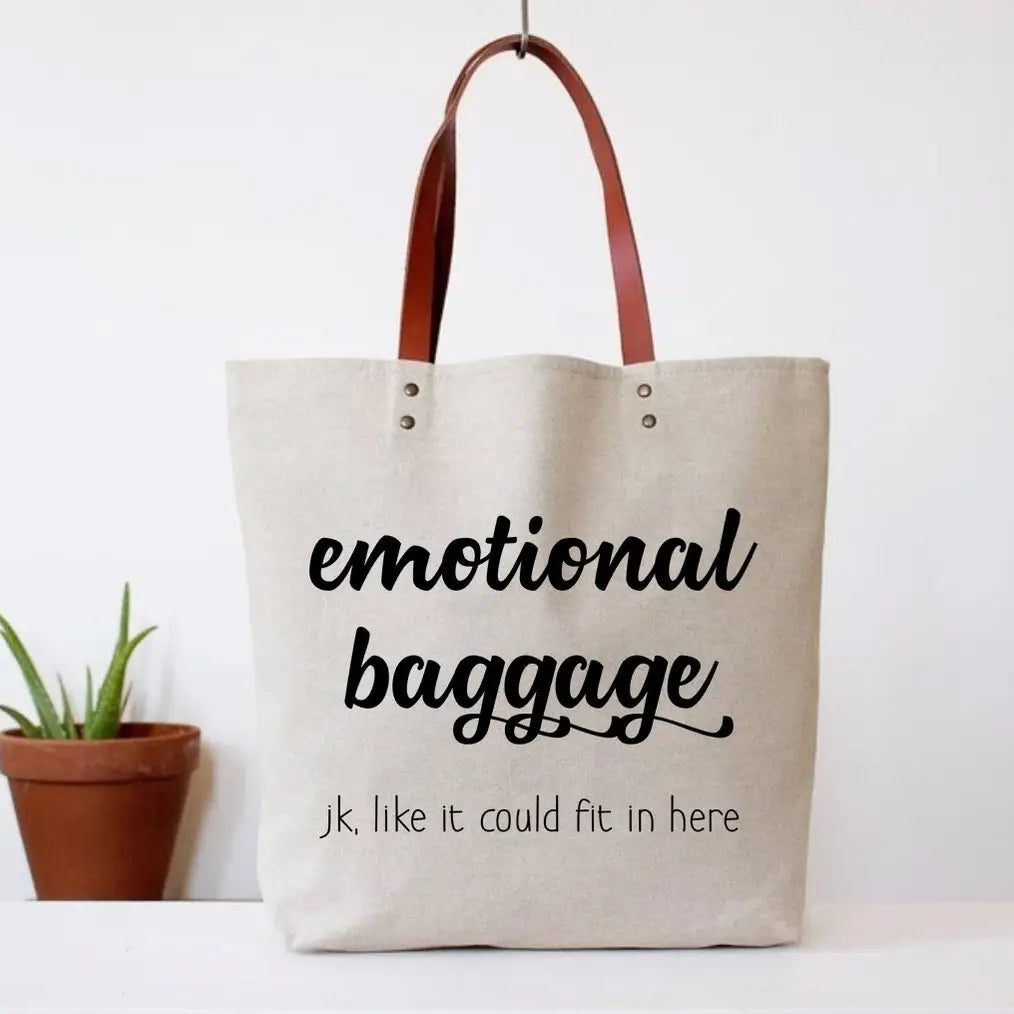 Emotional Baggage Tote