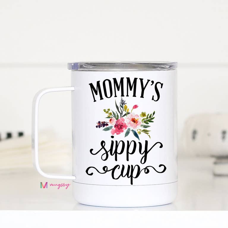 Mommy's Sippy Cup Travel Cup With Handle