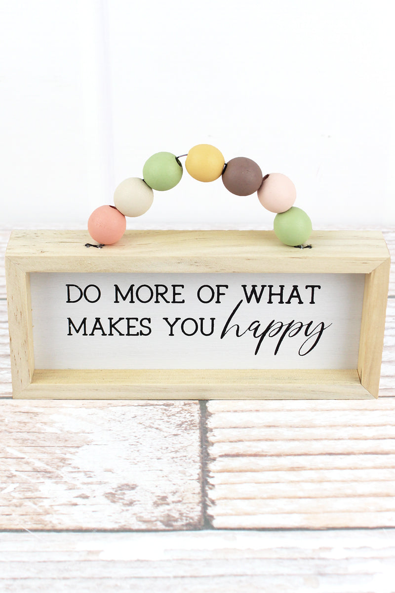 What Makes You Happy Wood Beaded Box Sign