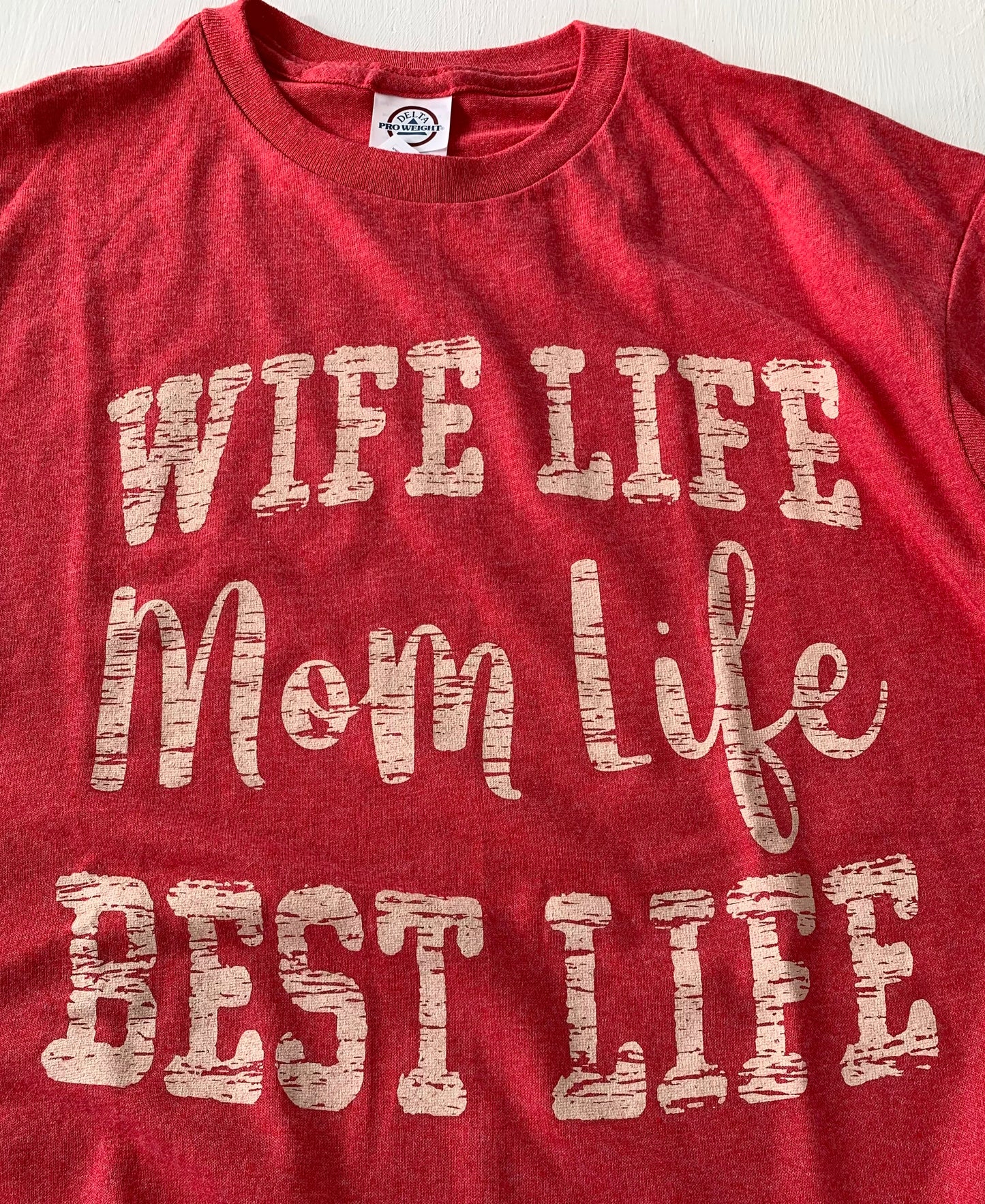 Graphic Tee - Wife Life Mom Life Best Life - Vintage Red